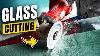 12mm Glass Cuttout Cutting With Grinderblade Glass Cutting Blade How To Cut Glass Easy Way