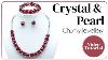 Chunky Pearl Crystal Jewellery Tutorial